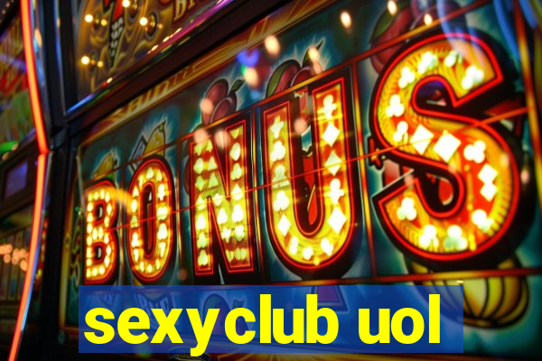 sexyclub uol